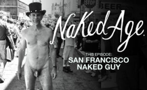 San Francisco Naked Guy on the street