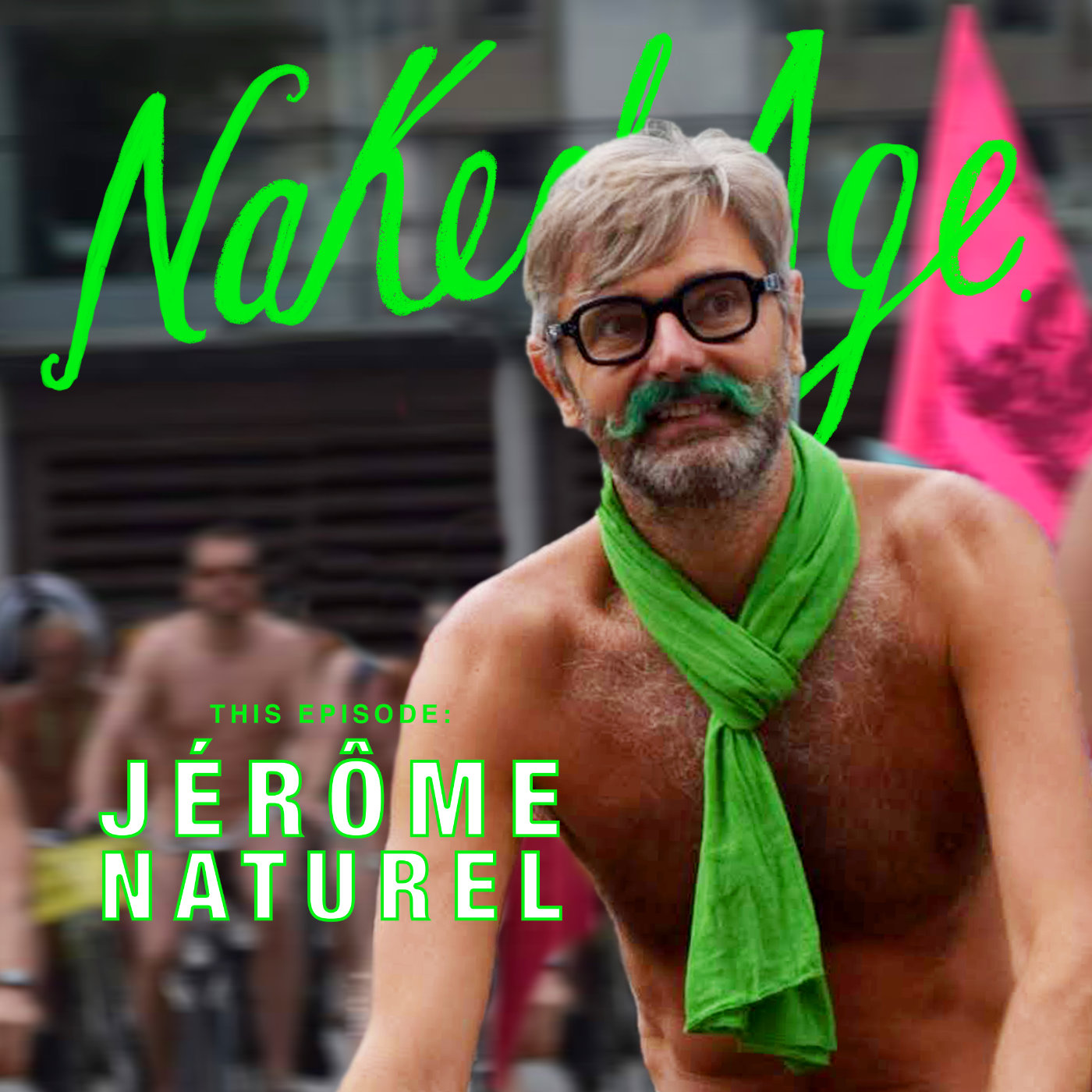 Naked Age – Jérôme Naturel