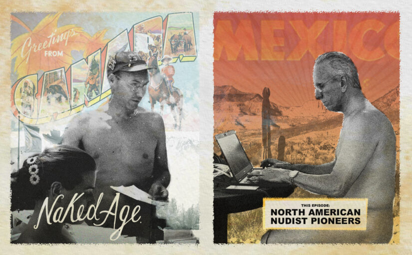 Naked Age – North American Nudist Pioneers