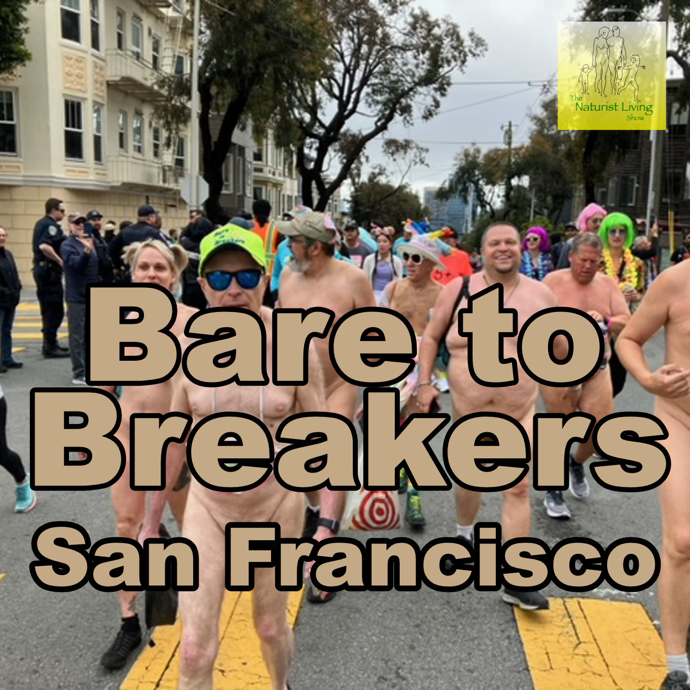 Bare to Breakers & Lupin Lodge